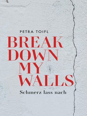 cover image of Break down my walls